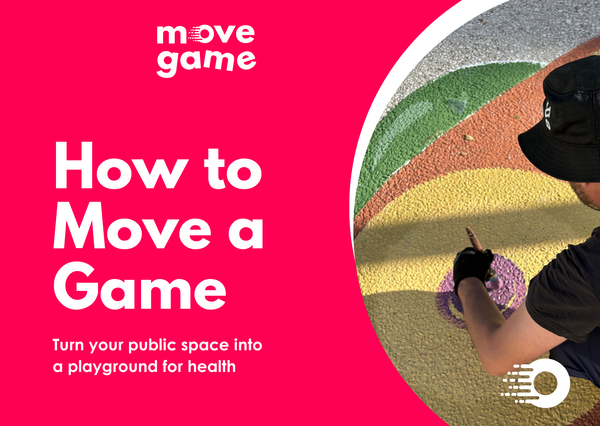 From Vision to Action: The Placemaking Move Game Guide